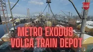 METRO EXODUS VOLGA TRAIN DEPOT METRO EXODUS WALKTHROUGH METRO EXODUS GAMEPLAY METROFAN (RX550,1080P)