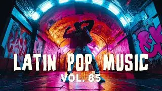Latin Dance[85] Vibras tropicales Escucha el ritmo del amor 🔥 Latin Urban Hits