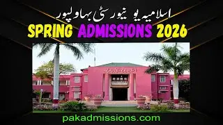 Islamia University Bahawalpur Spring Admissions 2026 |  IUB Admissions 2026