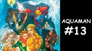 Aquaman #13 - Comic en Español