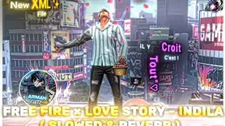Love story Indila Xml with Cc || new free fire Xml File || free fire xml || 🌷✨ #arman9xofficial