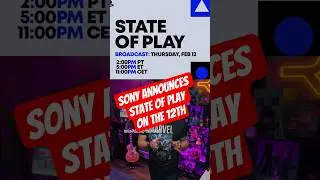 Sony Announces State Of Play on the 12th