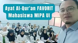 Ayat Al-Qur'an Favorit Mahasiswa MIPA UI