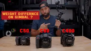 Clearly the Canon EOS C50 is s drastic difference between the C80 & C400 on a gimbal right ?! Hmmm