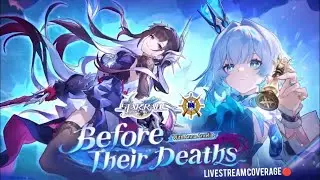 Honkai StarRail 3.5 Before their Deaths Livestream coverage🔴
