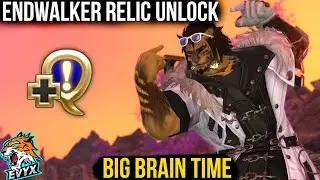 Endwalker Relic UNLOCK REQUIREMENTS! BE PREPARED! [FFXIV 6.25]