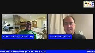 Thriving Thursday with Pastor Reuel Tica and Bro Stephen Domingo on 1st John 2:27-28