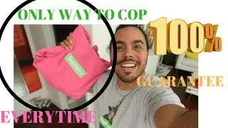 THIS IS THE ONLY WAY TO COP SUPREME MANUALLY EVERY TIME...100% GUARANTEE?