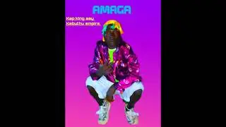 Amaga by kap king say official audio 2025