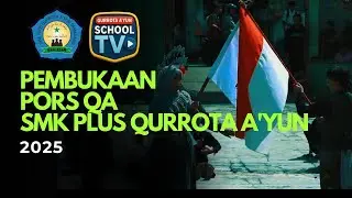 Pembukaan PORS QA 2025 #smkbisa #smk #smkhebat #viral #fyp