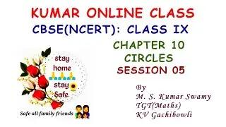 Google Meet LIVE Online Class IX Chapter 10 Circles Session 05