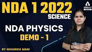 NDA 1 2022 | NDA Science | NDA Demo Physics #1