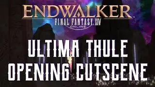 Final Fantasy XIV: Endwalker - Ultima Thule Introduction