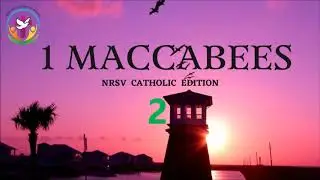 1 Маккавейская книга 2 | Аудиобиблия на английском языке | AFCM | Католическое издание NRSV