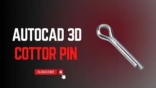 Cotter Pin Design in AutoCAD
