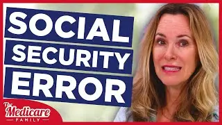 Social Security Errors & How to Fix QUICKLY
