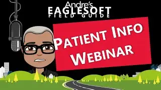 Eaglesoft Training: Andre Shows How to setup Patient Information in Eaglesoft