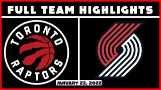 Toronto Raptors vs Portland Trail Blazers - Full Team Highlights | Jan 23, 2022 | 21-22 NBA Season