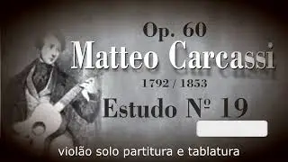 🎸 Estudo 19 – Matteo Carcassi | Partitura e Tablatura em PDF