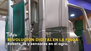 Revoluci&oacute;n Digital en la Finca: Robots, IA y sensores en el agro - TvAgro por Juan Gonzalo Angel