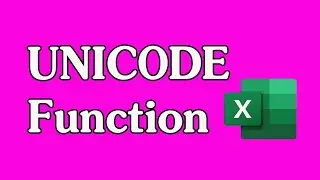 How to Use the UNICODE Function in Excel