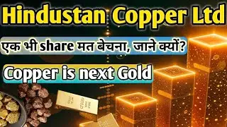 Hindustan Copper Ltd stock rally 📈 why copper is next gold 🔥