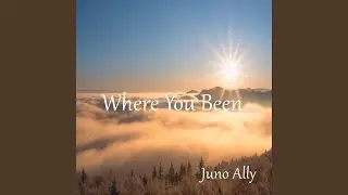 Where You Been