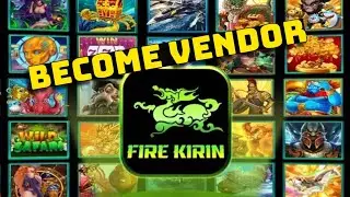 How to Become Vendor in Fire Kirin on iPhone 2025?