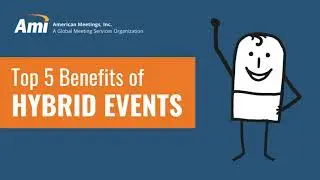 Top 5 Benefits of Hybrid Events