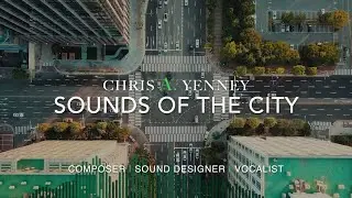 Sounds of the City [game soundtrack] - Chris Yenney