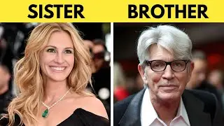 50 Real-Life Celebrity Siblings in Hollywood