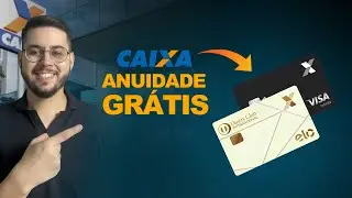 💳 Voltou! Isen&ccedil;&atilde;o de anuidade nos cart&otilde;es CAIXA | Elo Diners Club e Visa Infinite com Anuidade ZERO!