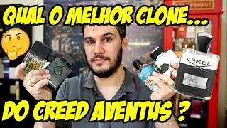 Qual o MELHOR CONTRATIPO DO AVENTUS CREED ? Contratipos Nacionais e Importados