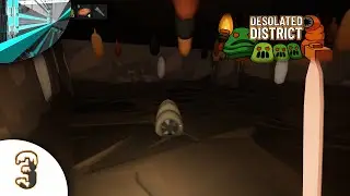 Let's Play Desolate District - Part 3