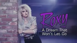 ROXY (ex-Amethyst) - A Dream That Won’t Let Go | 80s Glam Rock Nostalgia (Official Audio)