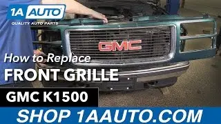 How to Replace Front Grille 94-98 GMC K1500