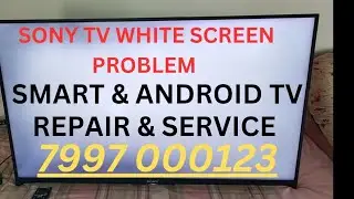 SONY TV WHITE SCREEN PROBLEM, SONY TV WHITE SCREEN SOLUTION #SONYTVWHITESCREENPROBLEM #sonytvrepair