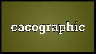 Cacographic Meaning