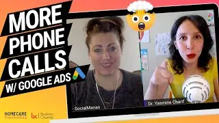 Getting More Phone Calls for Local Businesses (Like Home Care) With Google Ads | Dr. Yasmine Charif