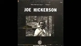 Joe Hickerson - The Boreens Of Derry