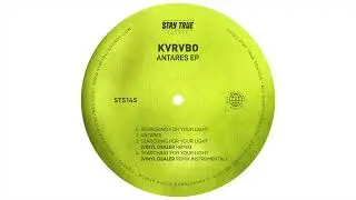 KVRVBO - Searching For Your Light (Vinyl Dealer Remix)
