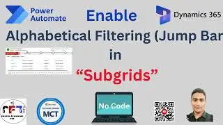 How to Enable Alphabetical Filtering (Jump Bar) in Subgrids #msdynamics365