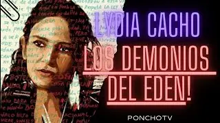 Los demonios del Ed&eacute;n de Lydia Cacho!