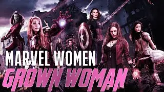 Marvel Women ◆ Grown Woman (Beyonce) Fanvid