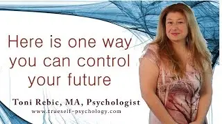 Here is One Way You Can Control Your Future