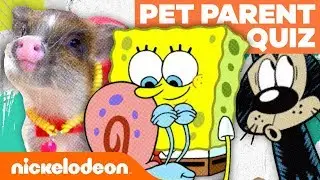 Nick Pet Parent Personality Quiz! 🐶 | #NickHelps