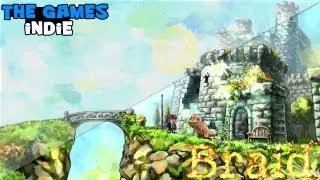The Games Indie - Braid e o Maior Gagueiro do Mundo