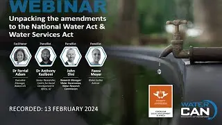 Webinar: Unpacking the amendments to the National Water Act & Water Service Authority