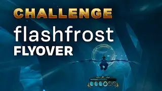 Flashfrost Flyover CHALLENGE ★ Gold ★