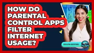 How Do Parental Control Apps Filter Internet Usage?